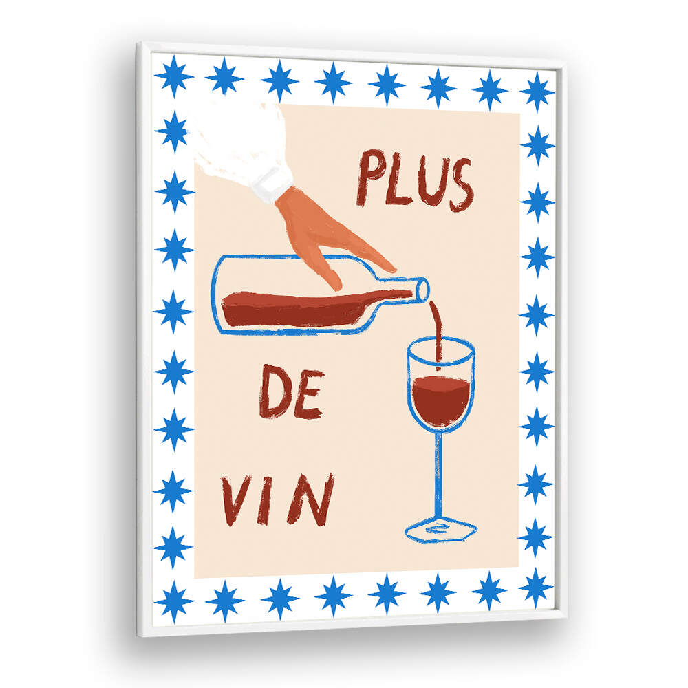 WINE POUR DELIGHT , BAR framed artwork of wine being poured with PLUS DE VIN design.