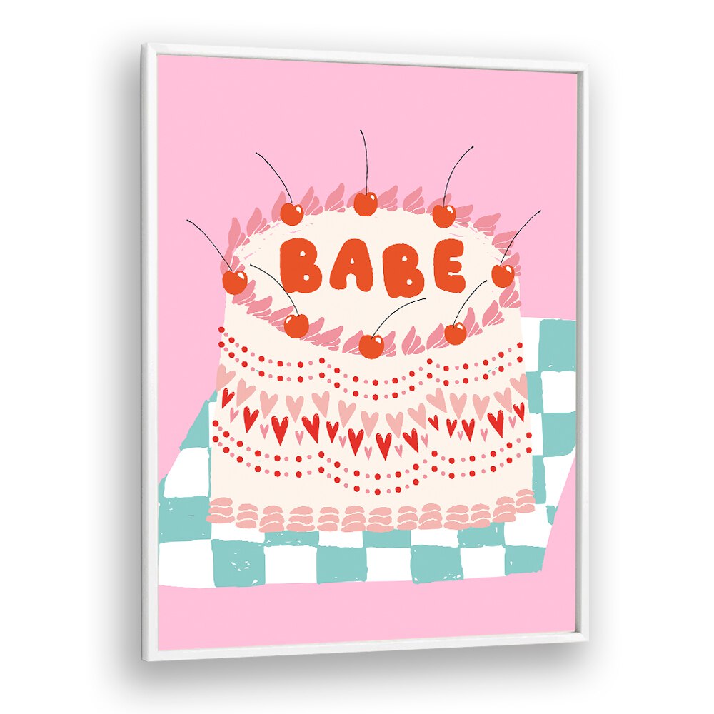 CAKE FOR MY BABE BY DUCHESS PLUM ,CAFE ART PRINTS , CAFE POSTERS