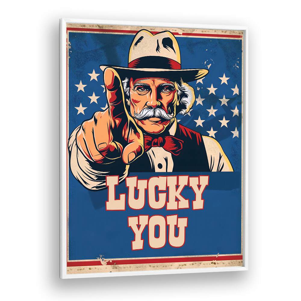 LUCKY YOU , COWBOY & MODERN AMERICANA PAINTINGS