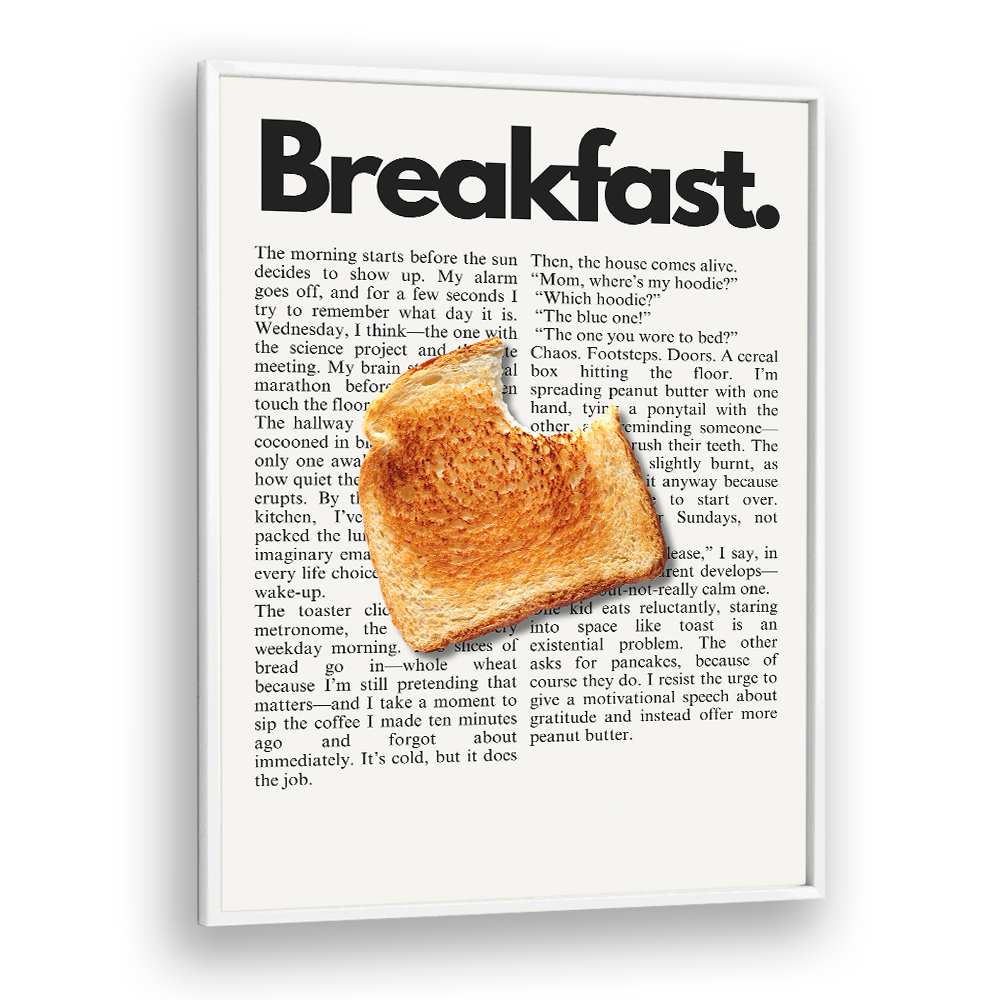 A BITE OF MORNING