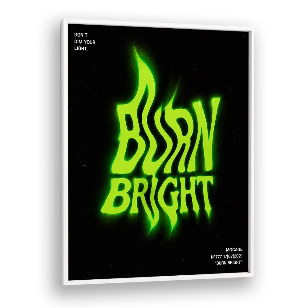 BURN BRIGHT
