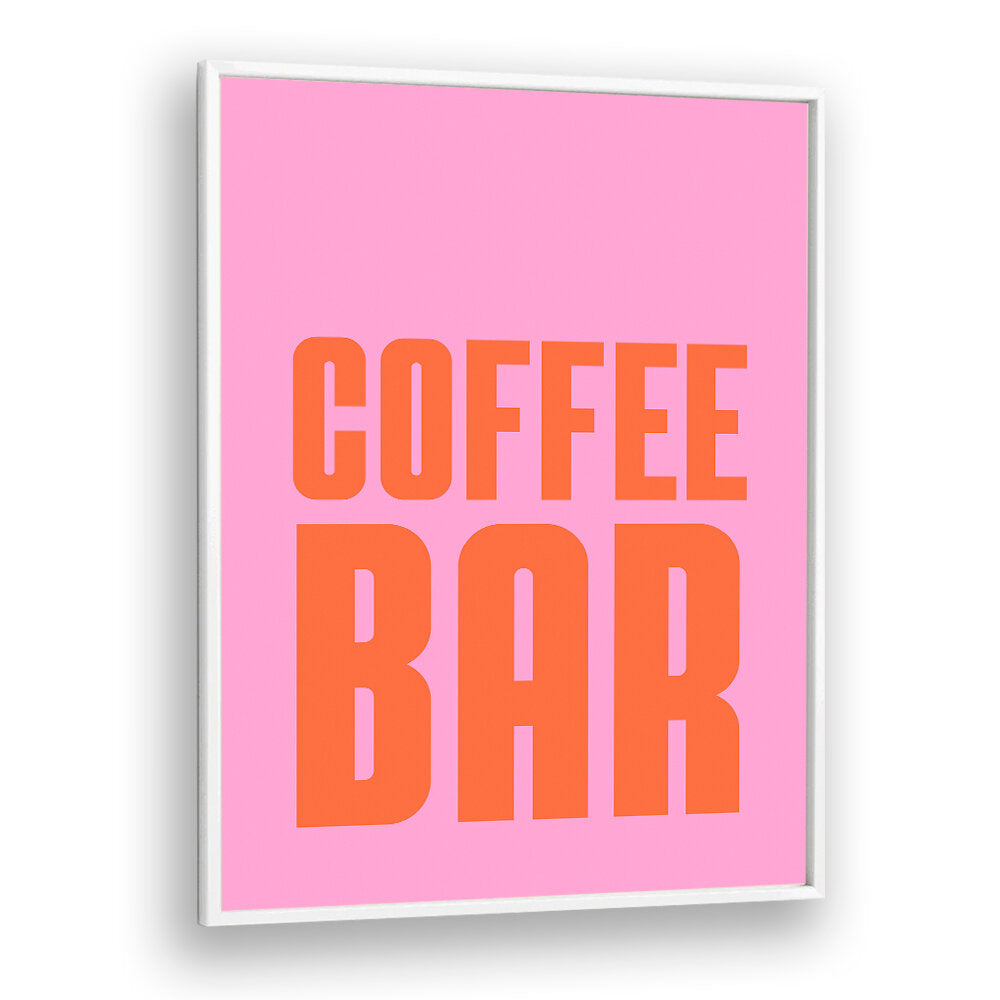 BOLD BREW SIGNAGE , QUOTES & TYPOGRAPHY POSTERS