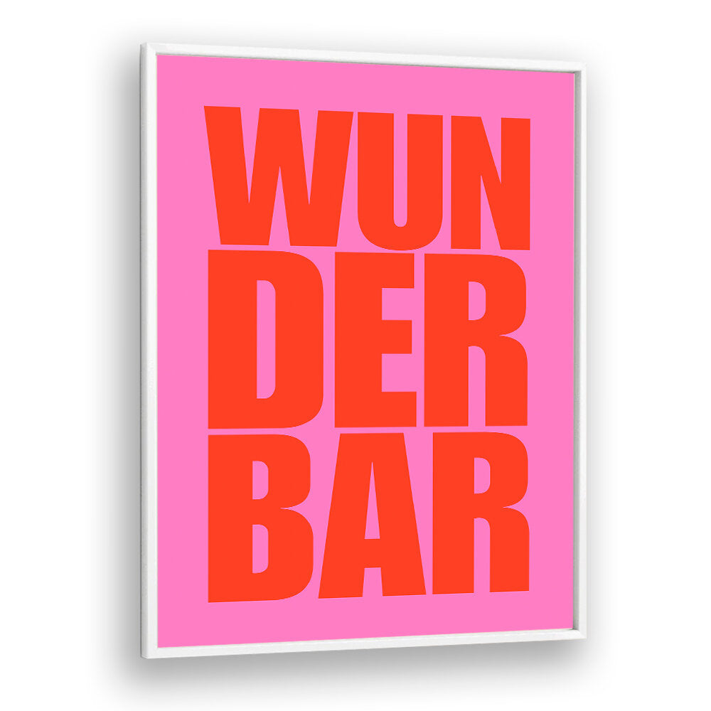 BOLD WONDERS , QUOTES & TYPOGRAPHY POSTERS