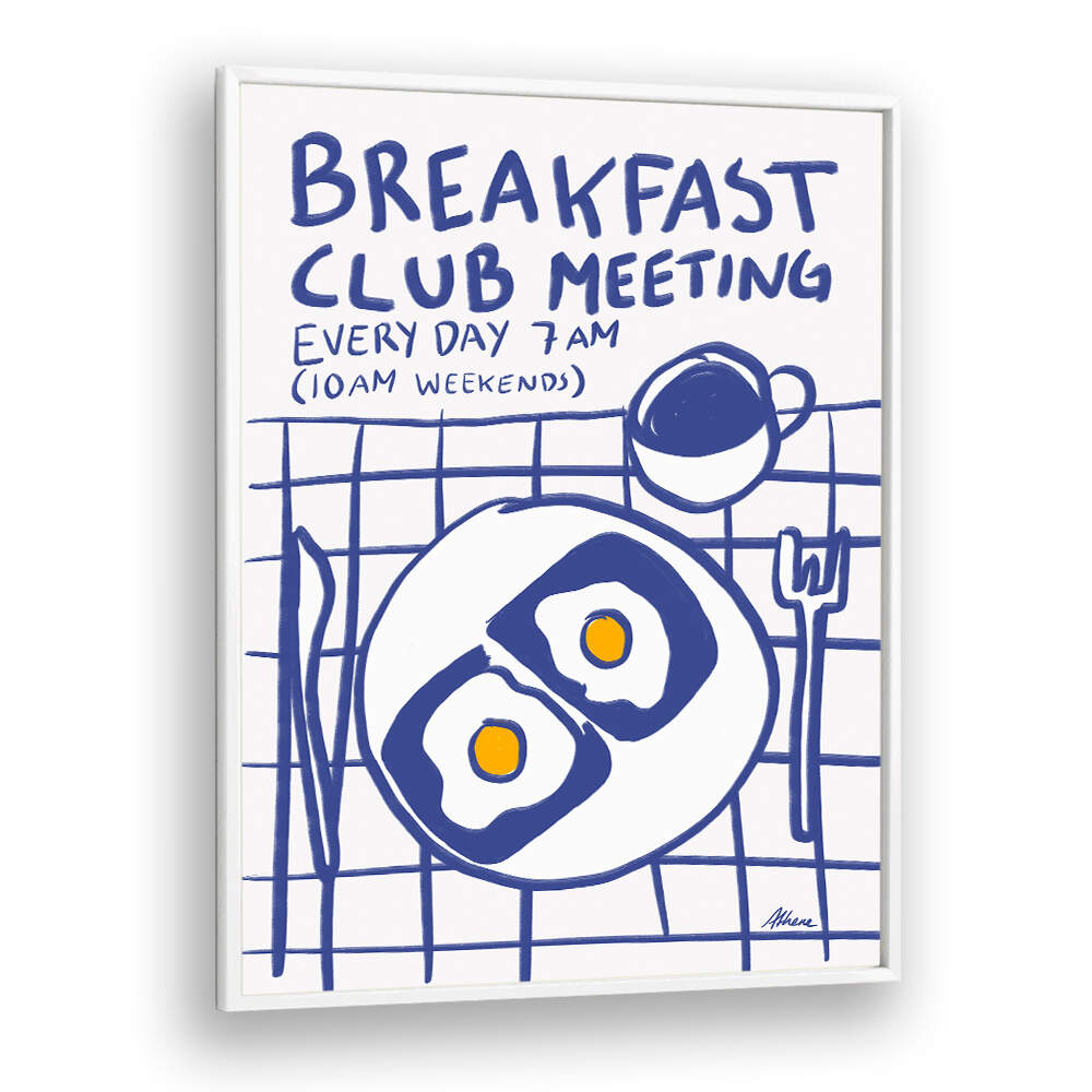 BREAKFAST CLUB MEETING , BAR & CAFE ART