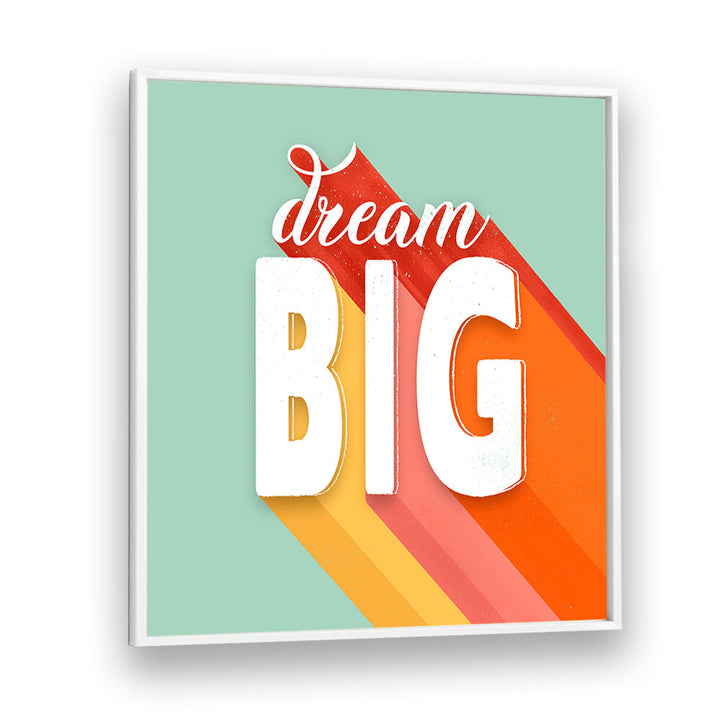 DREAM BIG II