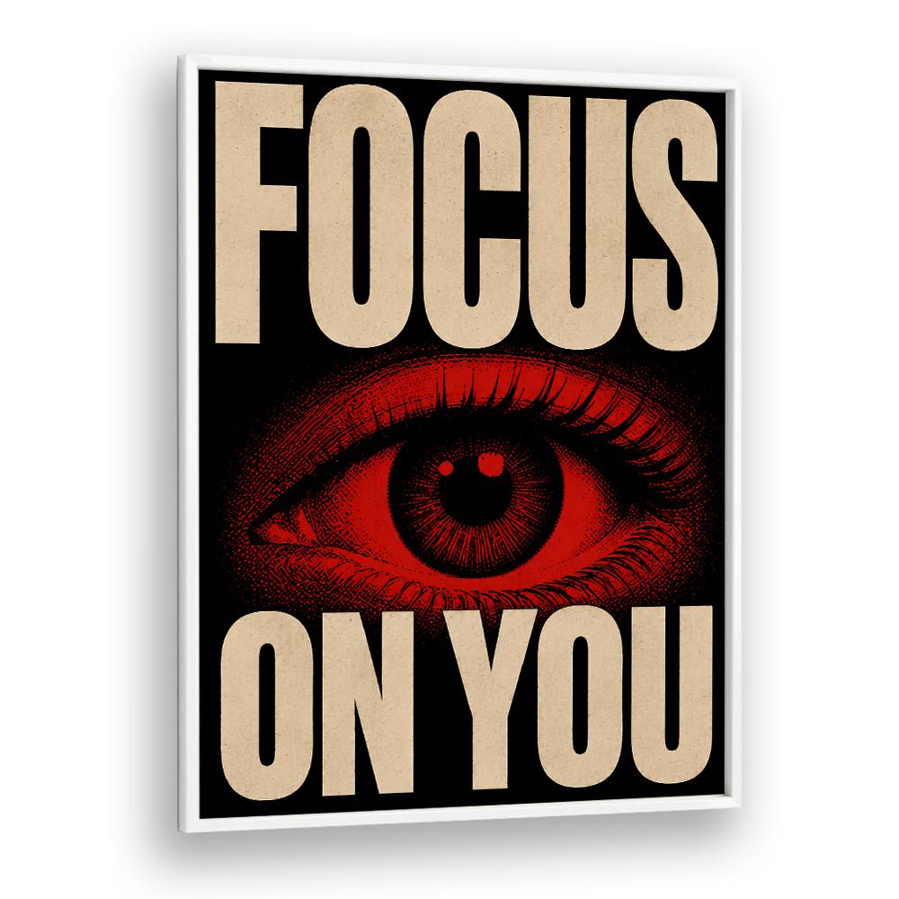 FOCUS ON YOU