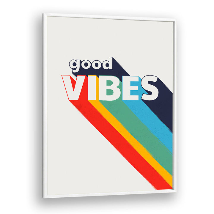 GOOD VIBES