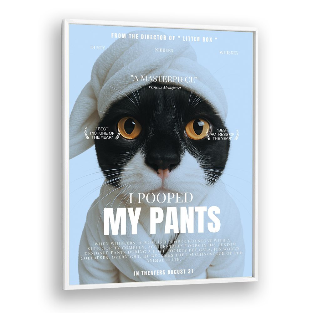 I POOPED MY PANTS