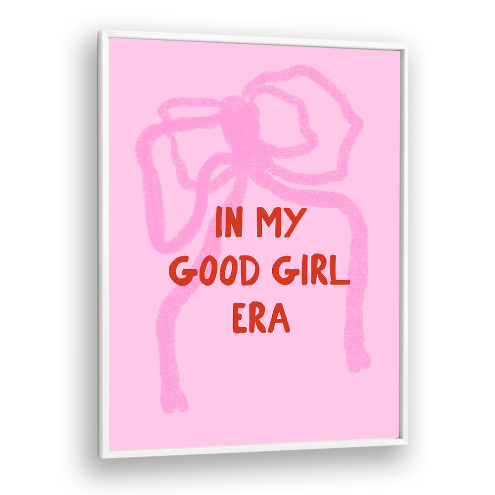 IN MY GOOD GIRL ERA , FASHION POSTERS