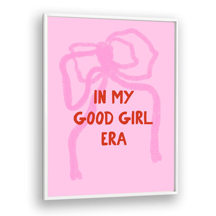 IN MY GOOD GIRL ERA , FASHION POSTERS