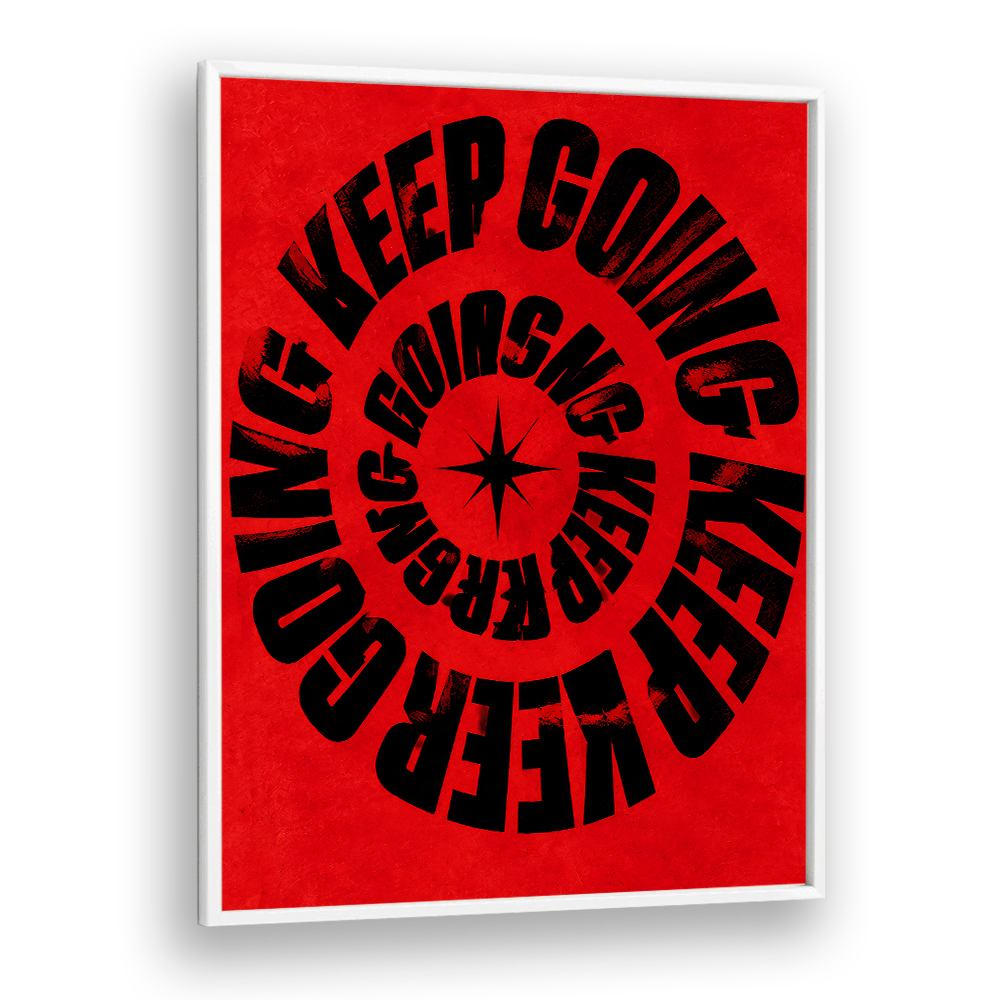 KEEP GOING