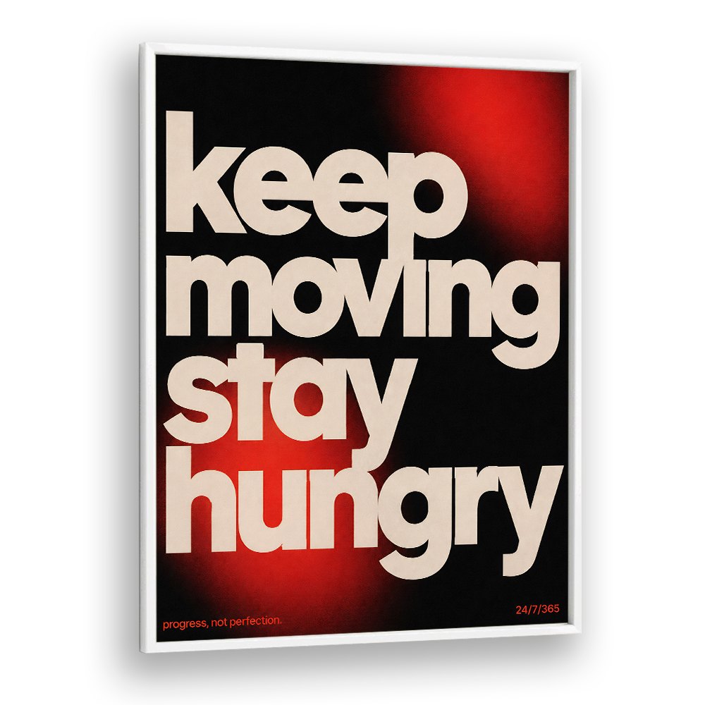 KEEP MOVING