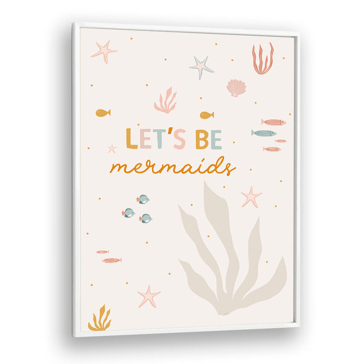 LET'S BE MERMAIDS , KIDS ROOM PAINTINGS
