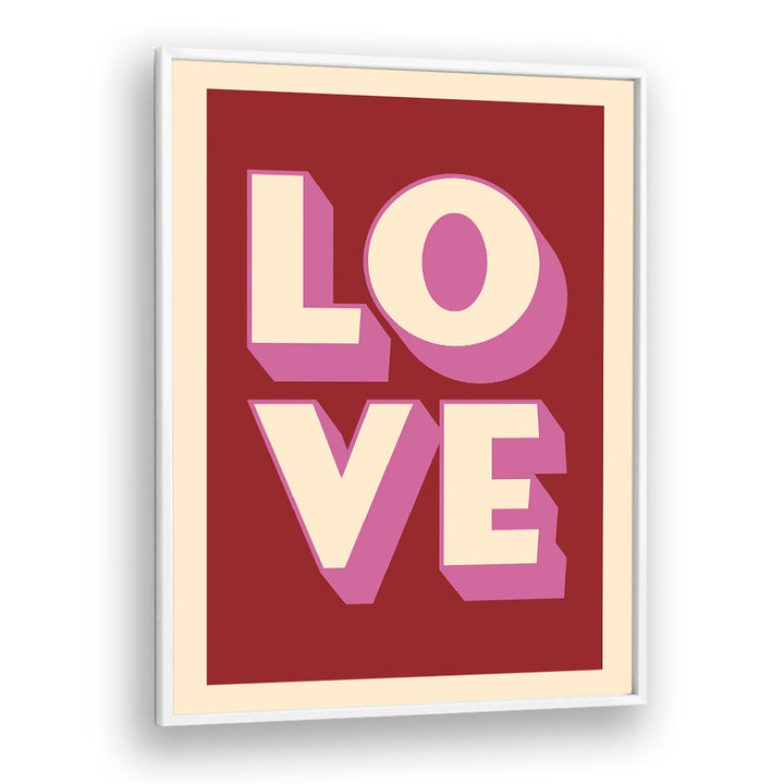 LOVE II , QUOTES & TYPOGRAPHY POSTERS