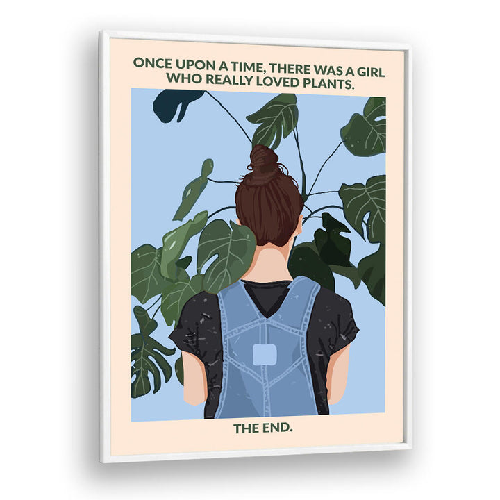 PLANT GIRL , QUOTES & TYPOGRAPHY POSTERS