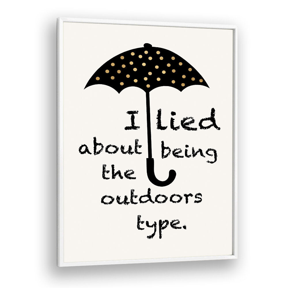 SORRY I LIED , QUOTES & TYPOGRAPHY POSTERS