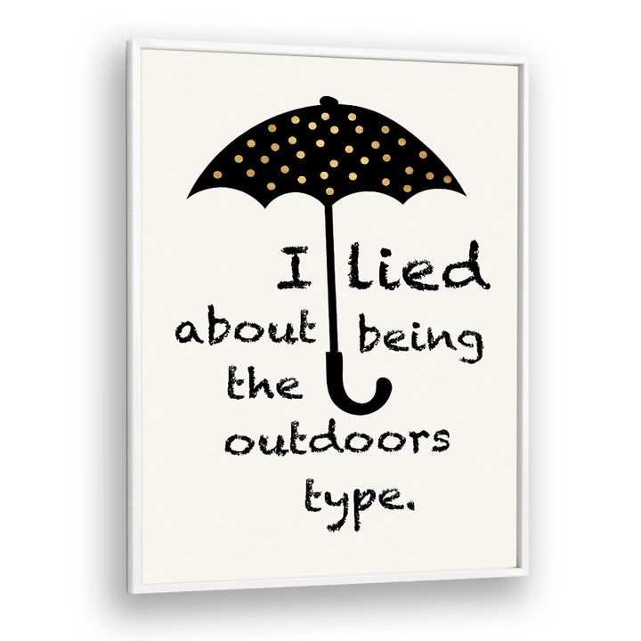 SORRY I LIED , QUOTES & TYPOGRAPHY POSTERS