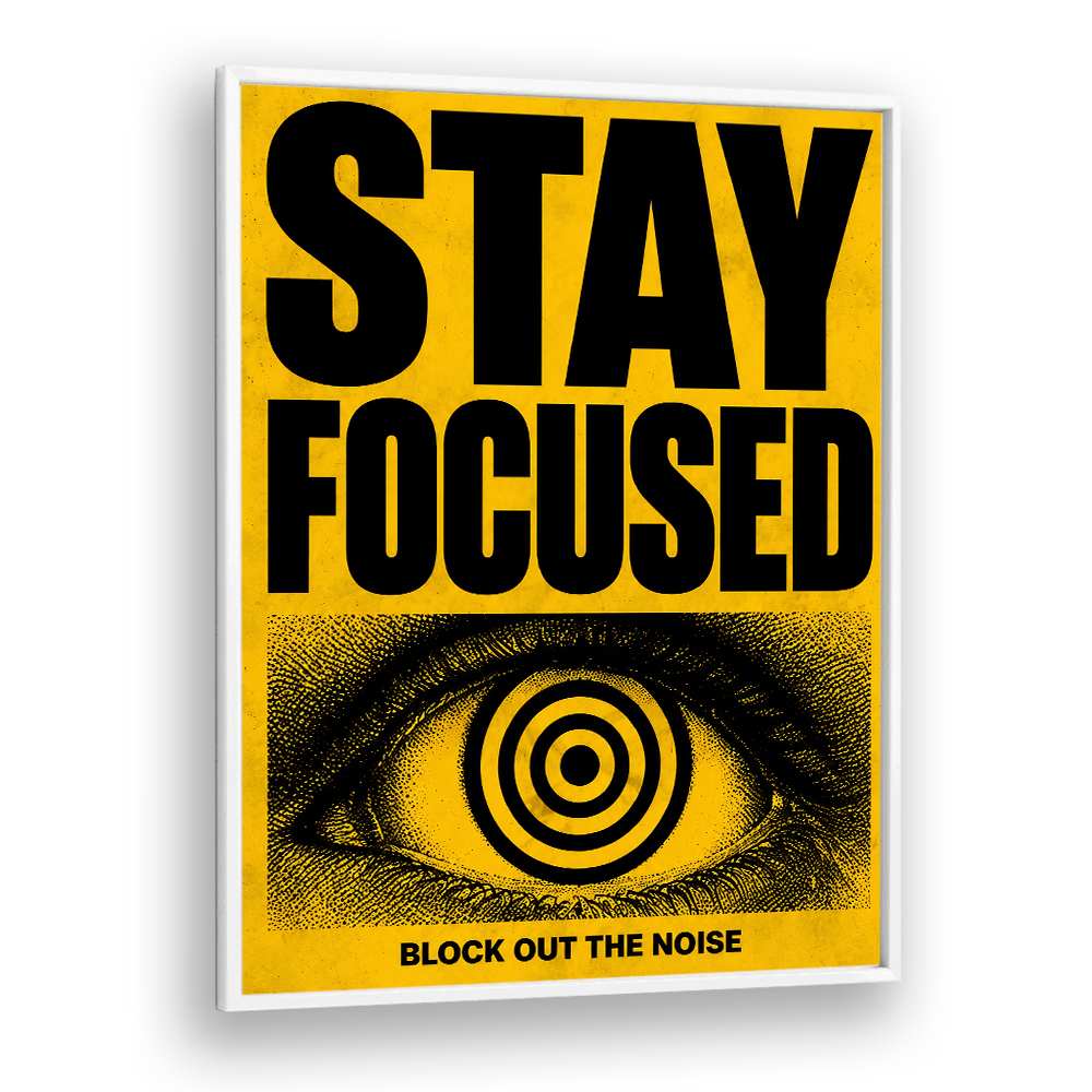 STAY FOCUSED - II