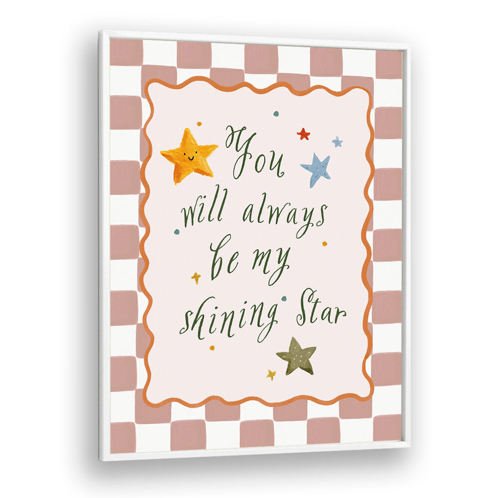 YOU WILL ALWAYS BE , KIDS ROOM PAINTINGS