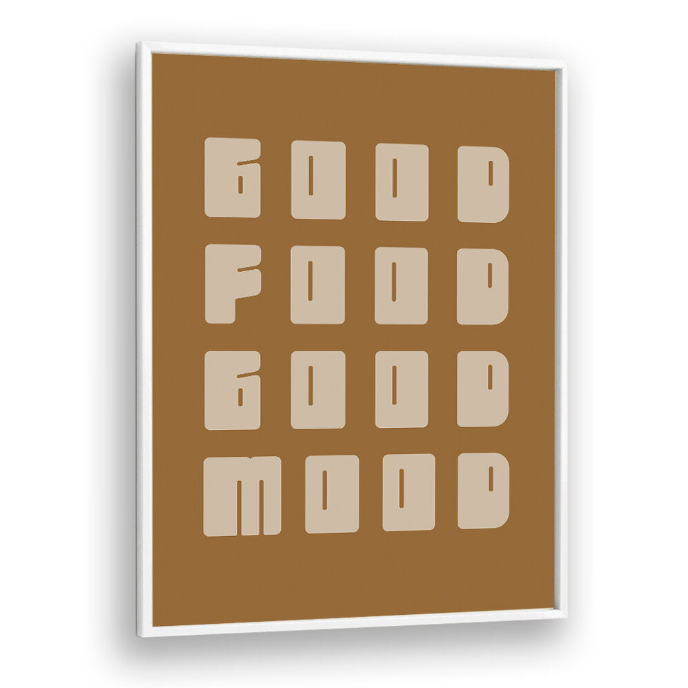 GOOD FOOD GOOD MOOD IV , KITCHEN POSTERS