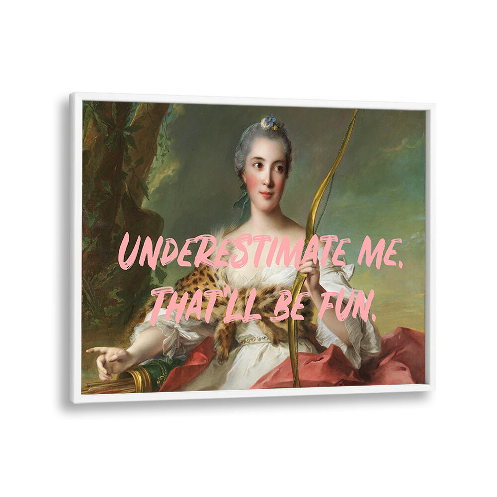 UNDERESTIMATE , ALTERED ART PRINTS