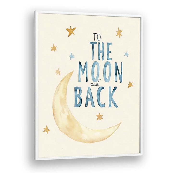 TO THE MOON AND BACK , KIDS ROOM PAINTINGS