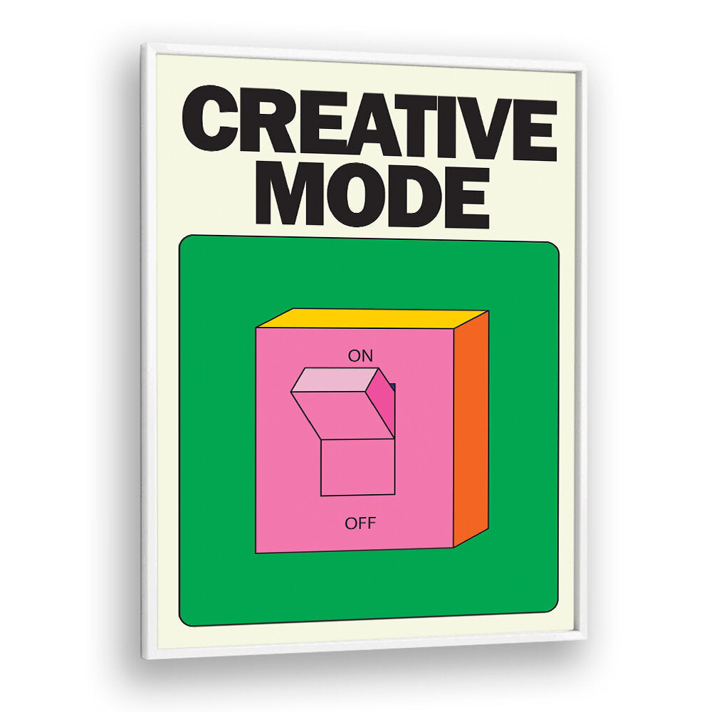 CREATIVE MODE , QUOTES & TYPOGRAPHY POSTERS