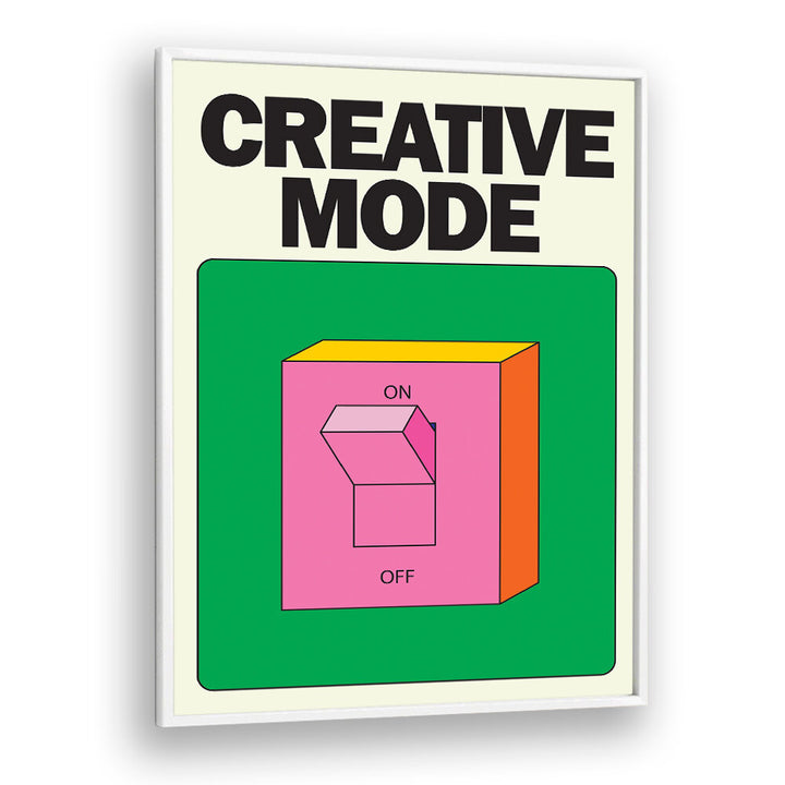 CREATIVE MODE , QUOTES & TYPOGRAPHY POSTERS