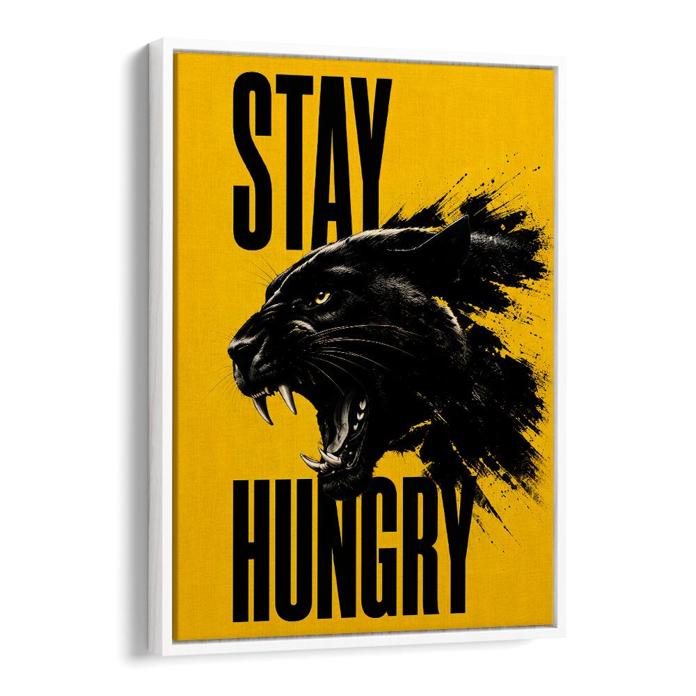 STAY HUNGRY