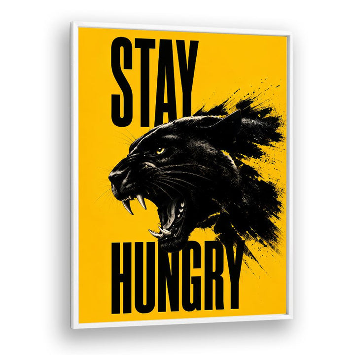 STAY HUNGRY