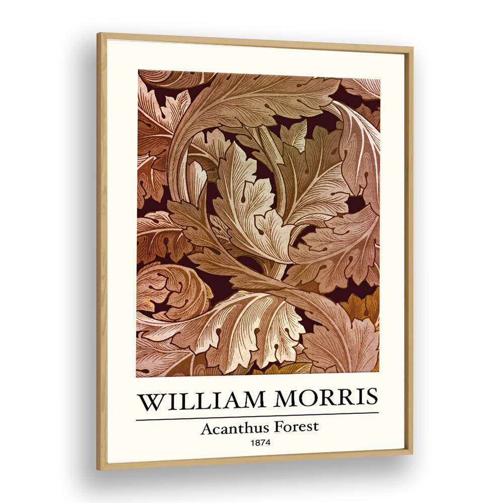 William Morris's 'acanthus Forest' - A Tapestry Of Nature And Ornamentation (1874) William Morris's art painting Artwork in Oak Wood Plain Frame