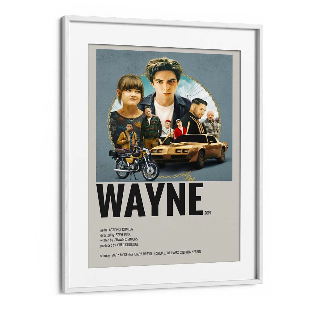 Wayne 2019 Movie Posters in White Frame With Mount