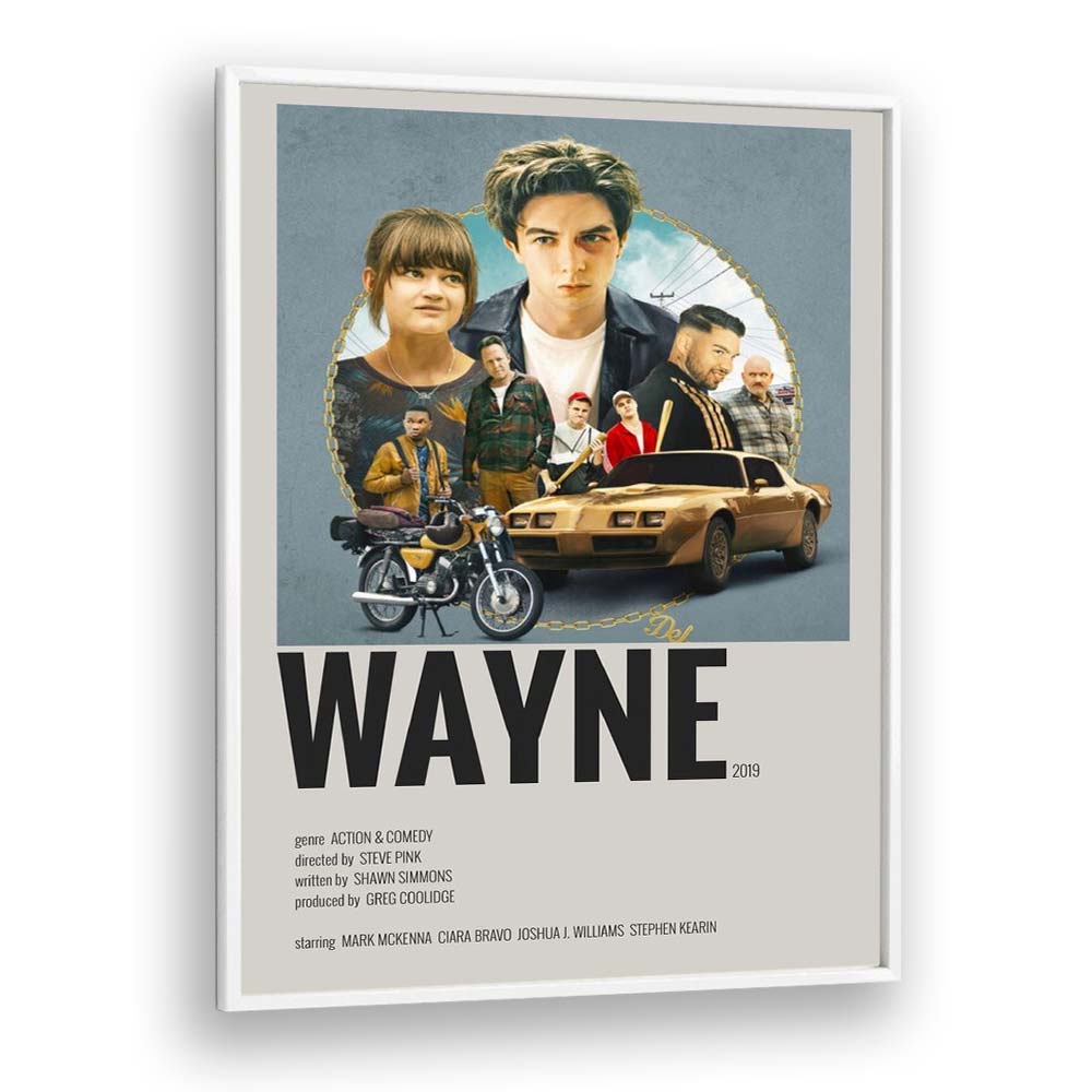 Wayne 2019 Movie Posters in White Plain Frame