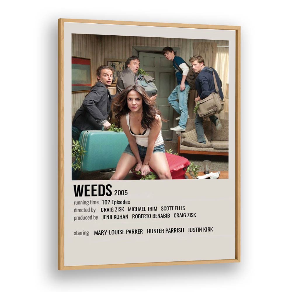 Weeds 2005 Movie Posters in Oak Wood Plain Frame