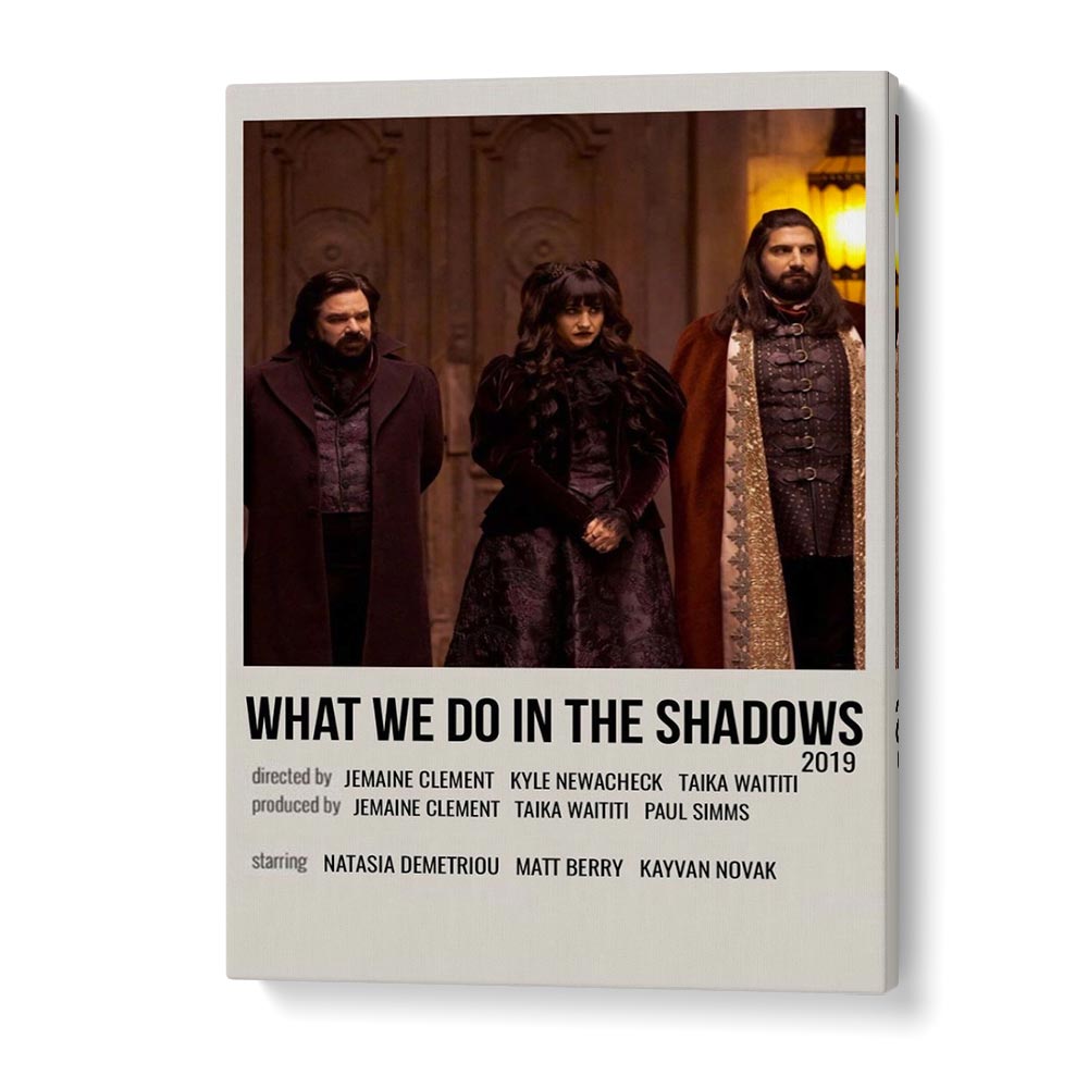 What We Do In The Shadows 2019 Movie Posters in Gallery Wrap