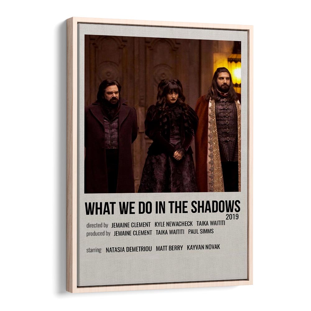 What We Do In The Shadows 2019 Movie Posters in Oak Wood Floater Frame