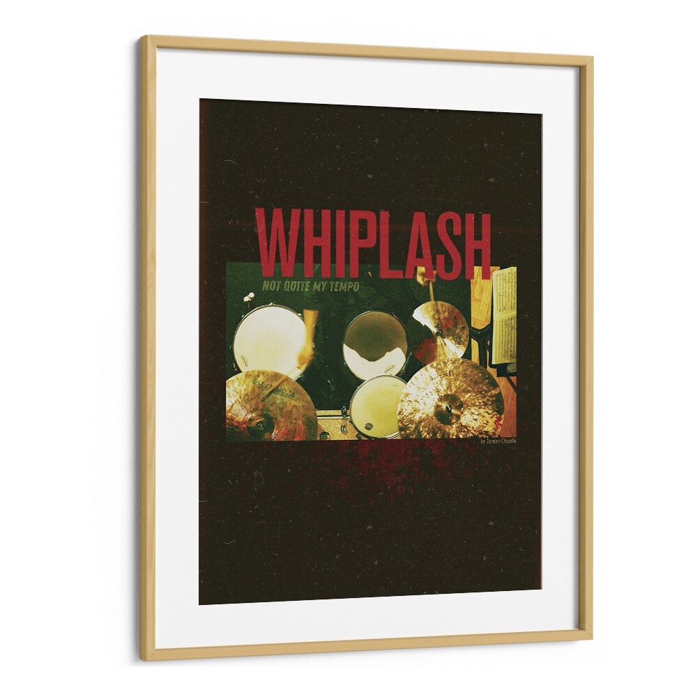 Whiplash by Grishma Korjani Movie Posters in Oak Wood Frame With Mount