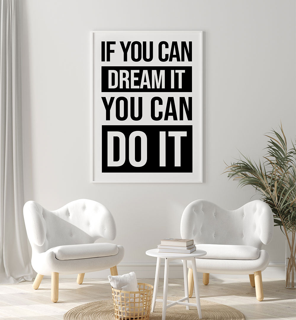 YOU CAN DO IT , QUOTES & TYPOGRAPHY POSTERS