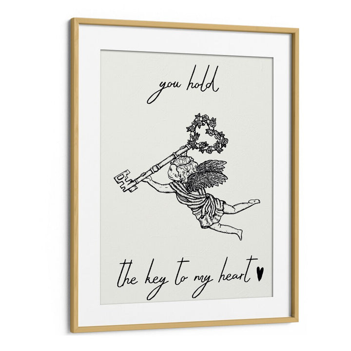 You Hold The Key To My Heart Fashion Art Artwork in Oak Wood Frame With Mount
