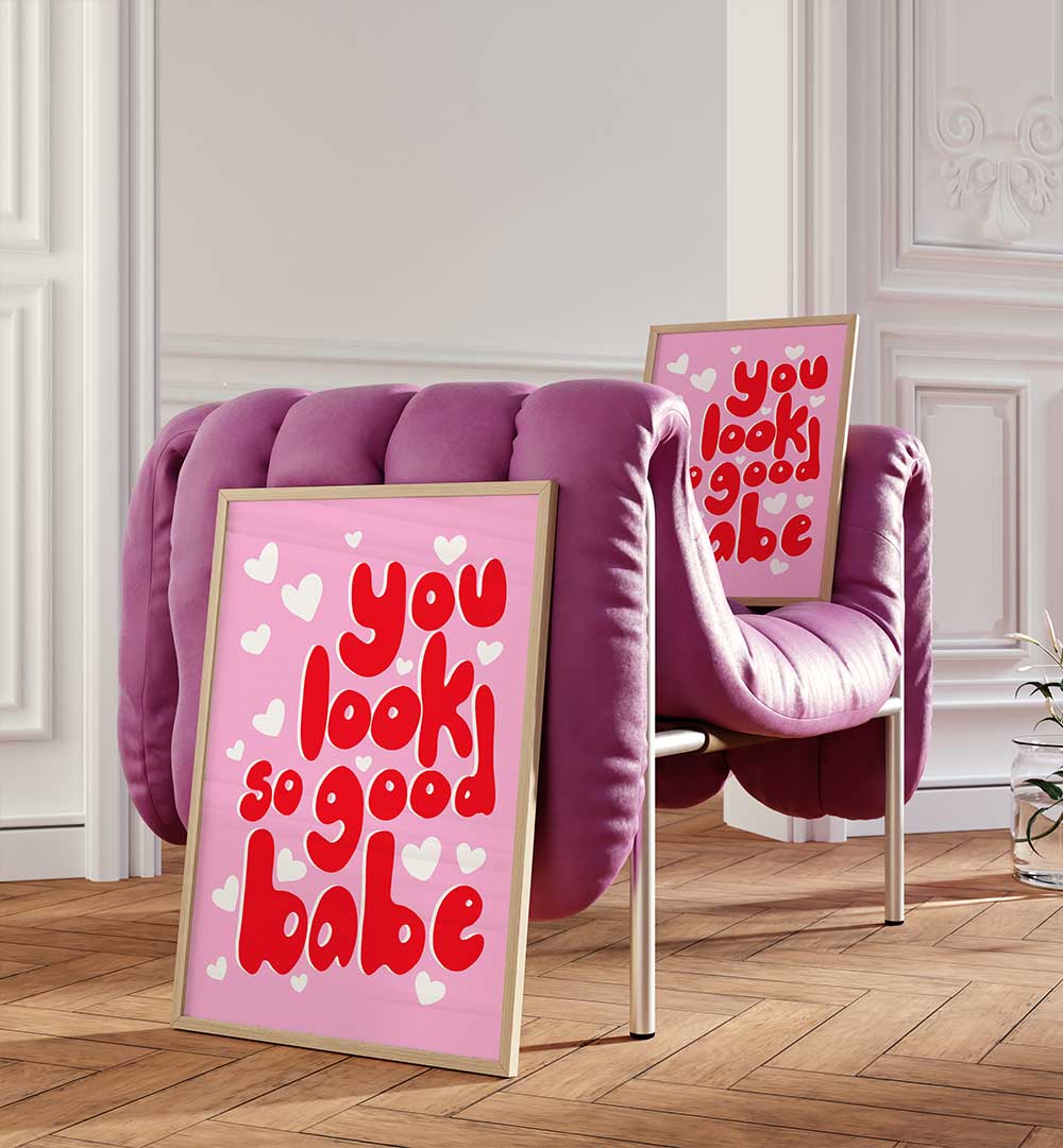 YOU LOOK AMAZING , QUOTES & TYPOGRAPHY POSTERS