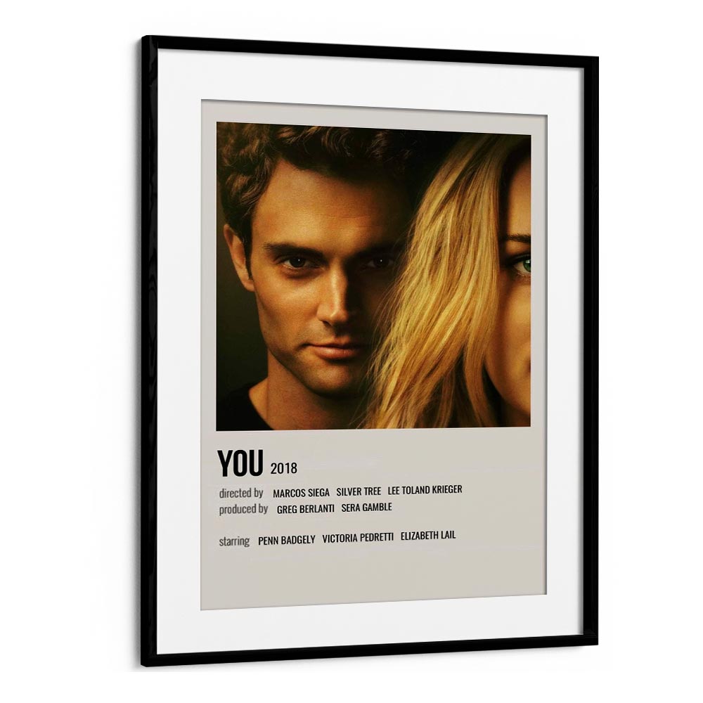 You 2018 Movie Posters in Black Frame With Mount