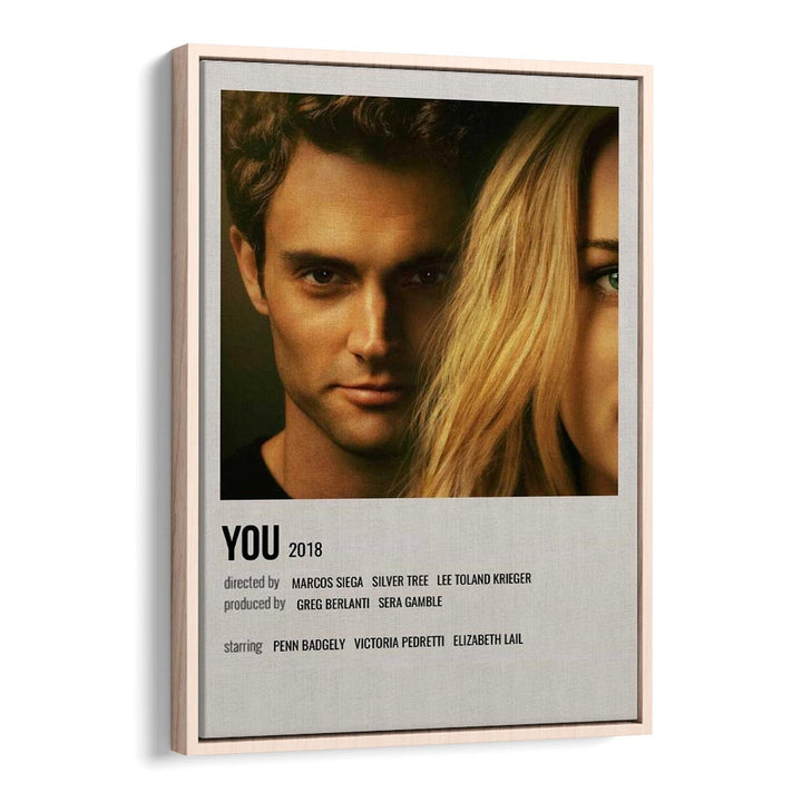 You 2018 Movie Posters in Oak Wood Floater Frame