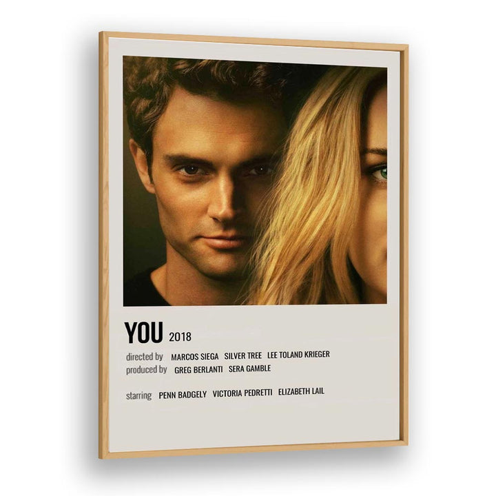 You 2018 Movie Posters in Oak Wood Plain Frame