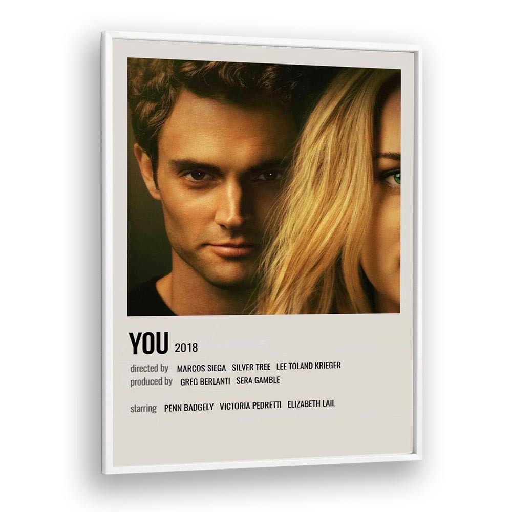 You 2018 Movie Posters in White Plain Frame