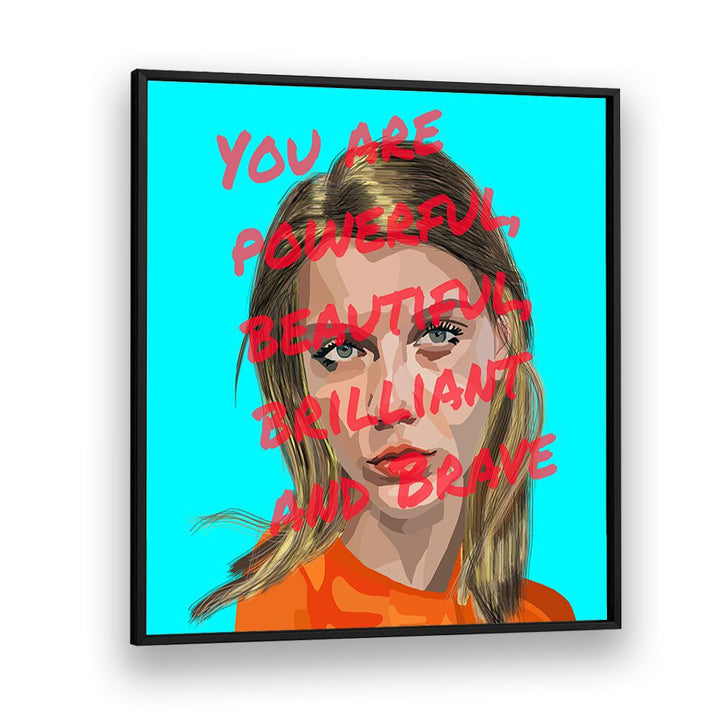 You Are Powerful By Lynnda Rakos Pop Art Paintings Pop Art Prints in Black Plain Frame