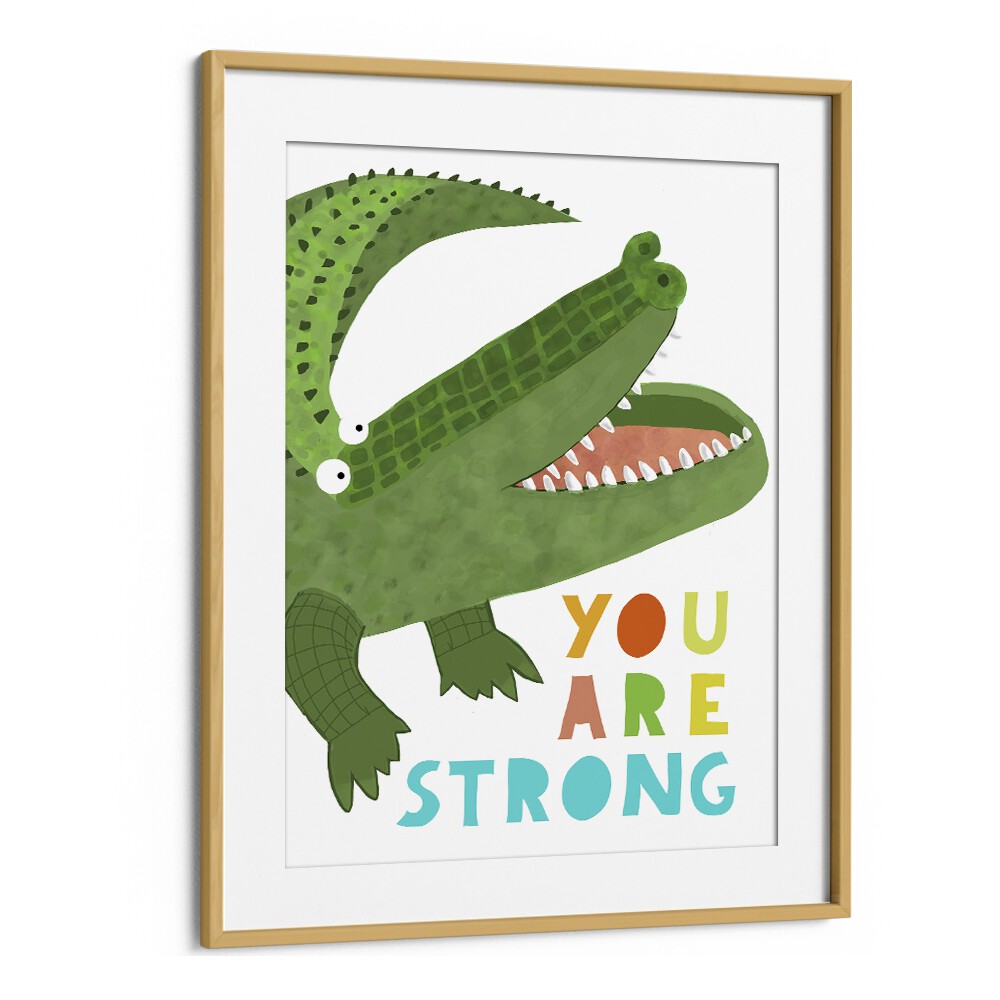 You Are Strong Funny Alligator With Tail By Carla Daly Kids Painting in Oak Wood Frame With Mount