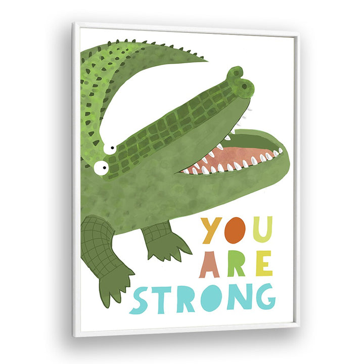 You Are Strong Funny Alligator With Tail By Carla Daly Kids Painting in White Plain Frame