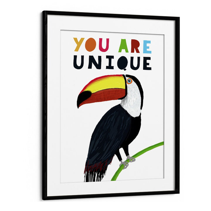 You Are Unique Colorful Toucan With Colorful Text By Carla Daly Kids Painting in Black Frame With Mount