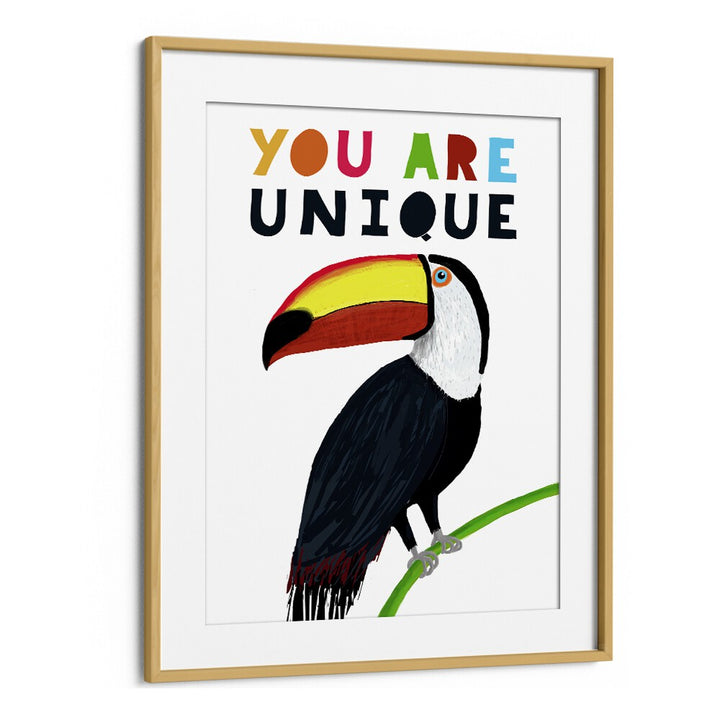 You Are Unique Colorful Toucan With Colorful Text By Carla Daly Kids Painting in Oak Wood Frame With Mount