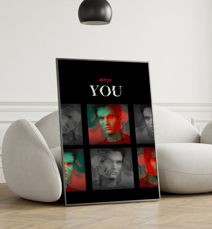 You by Grishma Korjani Movie Posters Artwork III Placed on a wall In A Living Room